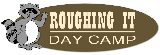 Roughing It Day Camp logo